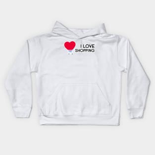 I love shopping Kids Hoodie